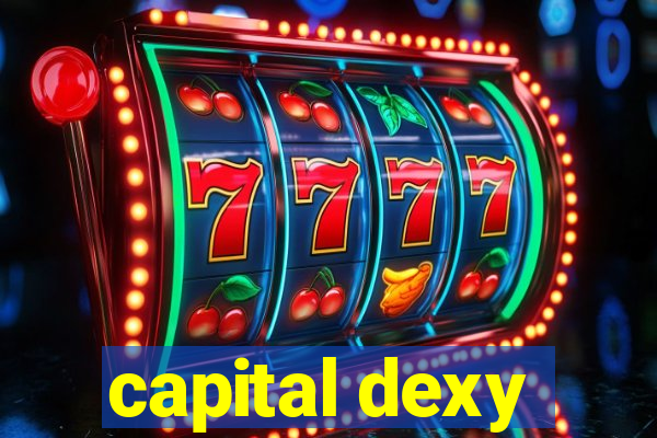 capital dexy